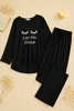 Deep Black let me sleep Round Neck Plazzo PJ Set